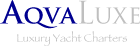AqvaLuxe Yacht Charters